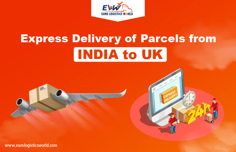 Express Delivery of Parcel from India to UK