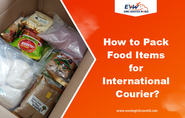 How to Pack food Items for International Couriers